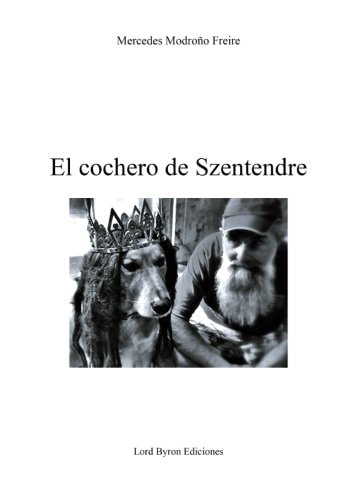 El cochero de Szentendre, de Modroño Freire | portada del libro