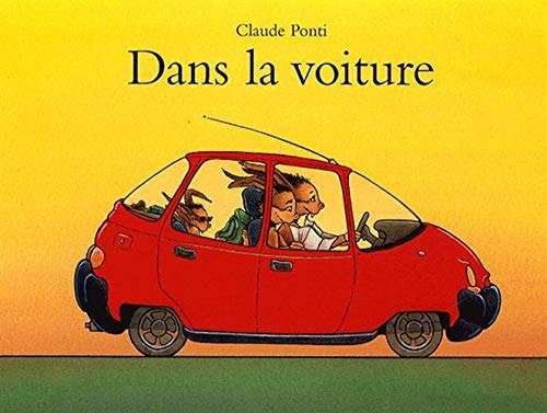 ANS LA VOITURE, de Claude Ponti | portada del libro