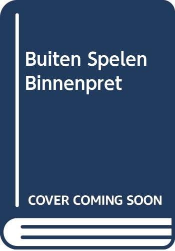 BUITEN SPELEN BINNENPRET, de Jane Drake | portada del libro