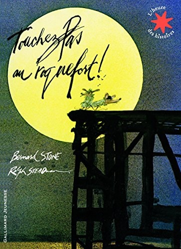 TOUCHEZ PAS AU ROQUEFORT!, de Bernard Stone | portada del libro