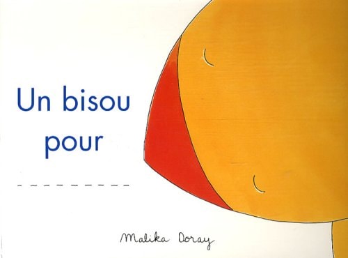 N BISOU POUR, de Malika Doray | portada del libro