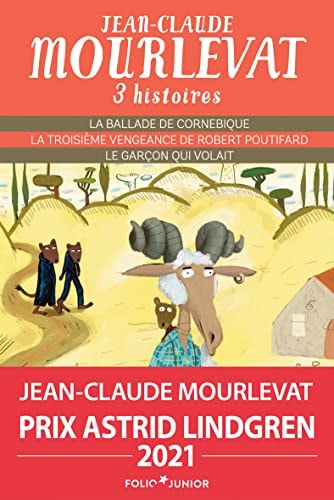 TROIS HISTOIRES DE JEAN-CLAUDE MOURLEVAT, de Jean-Claude Mourlevat | portada del libro
