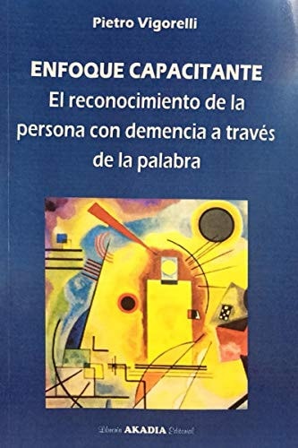 ENFOQUE CAPACITANTE, de Pietro Vigorelli | portada del libro
