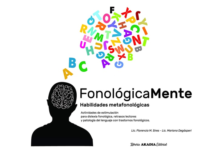 FONOLOGICAMENTE HABILIDADES METAFONOLOGICAS, de Degásperi Mariana | portada del libro