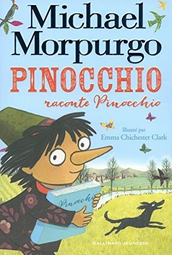 PINOCCHIO RACONTE PINOCCHIO, de Michael Morpurgo (auteur d'ouvrages pour la jeunesse).) | portada del libro