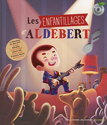 LES ENFANTILLAGES D'ALDEBERT LIVRE-CD, de ALDEBERT | portada del libro
