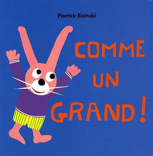 OMME UN GRAND !, de Pierrick Bisinski | portada del libro