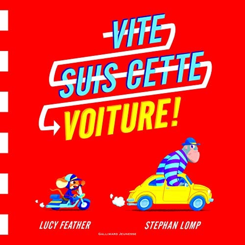 VITE SUIS CETTE VOITURE, de Feather | portada del libro