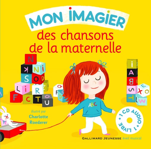 MON IMAGIER DES CHANSONS DE LA MATERNELLE LIVRE-CD, de Bernard Davois | portada del libro