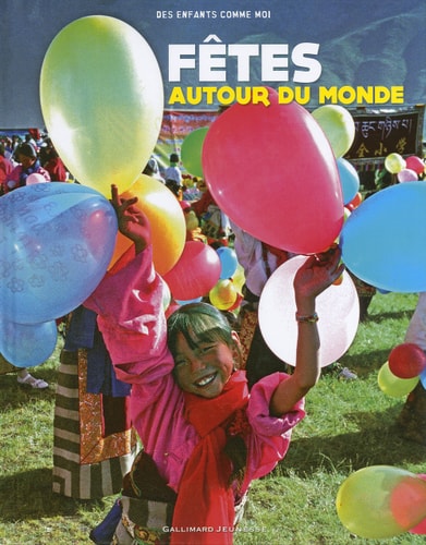 FETES AUTOUR DU MONDE, de Anabel Kindersley | portada del libro