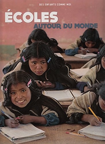 ECOLES AUTOUR DU MONDE, de Collectif | portada del libro
