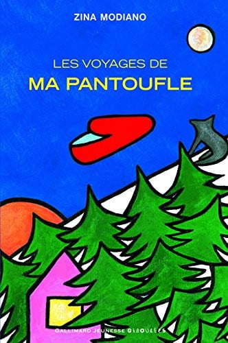 LES VOYAGES DE MA PANTOUFLE, de MODIANO | portada del libro