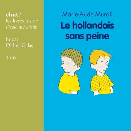 LE HOLLANDAIS SANS PEINE, de Steven Kellogg | portada del libro