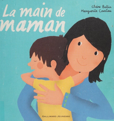 LA MAIN DE MAMAN, de Claire Babin | portada del libro