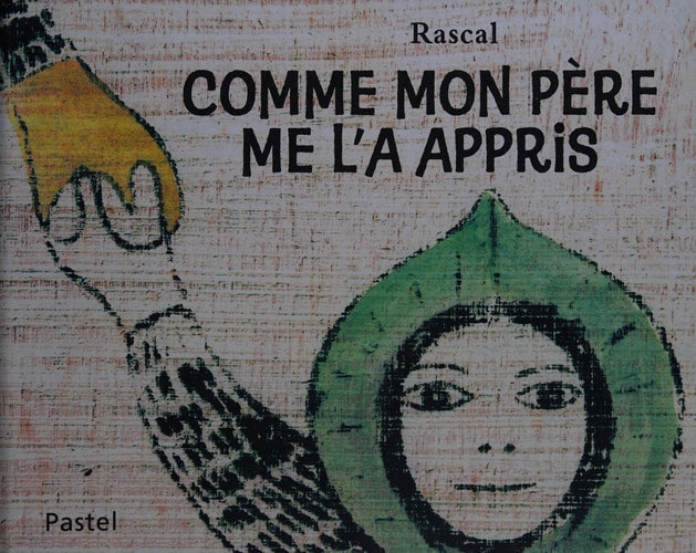 OMME MON PERE ME L'A APPRIS, de Rascal | portada del libro