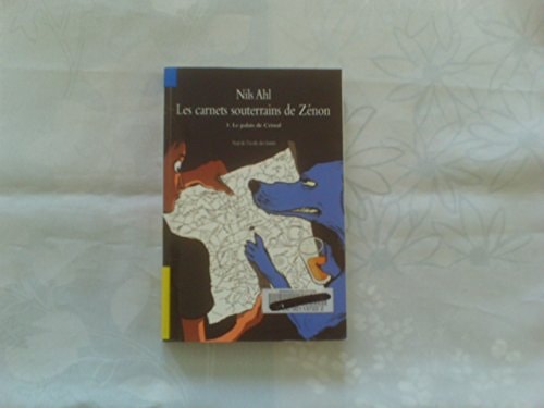 ES CARNETS SOUTERRAINS DE ZENON, de Nils Ahl | portada del libro