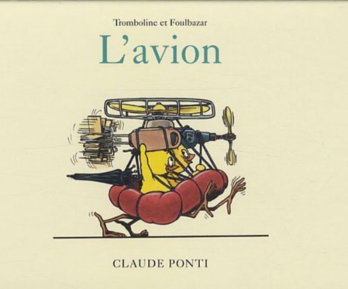 Tromboline et Foulbazar, de Claude Ponti | portada del libro