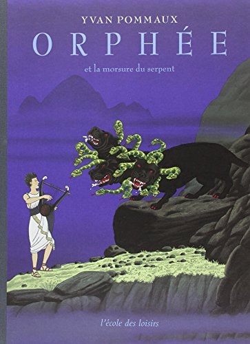 RPHEE ET LA MORSURE DU SERPENT, de Yvan Pommaux | portada del libro