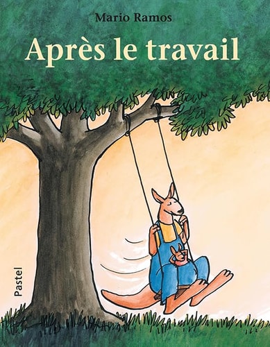 PRES LE TRAVAIL, de Mario Ramos | portada del libro