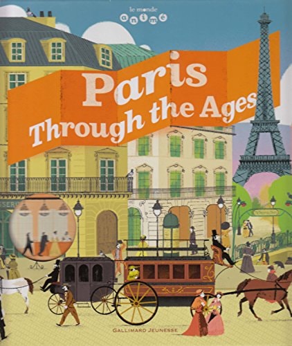 PARIS THROUGH THE AGES, de Jean-Michel Billioud | portada del libro