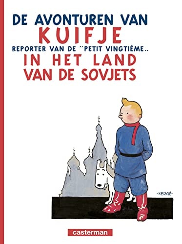 KUIFJE IN HET LAND V/D SOVJETS, de Hergé | portada del libro