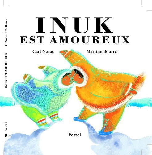 NUK EST AMOUREUX, de Carl Norac | portada del libro