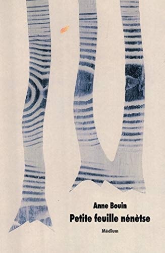 ETITE FEUILLE NENETSE, de Anne Bouin | portada del libro