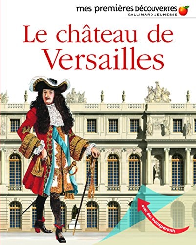 LE CHATEAU DE VERSAILLES, de Bruno Le Normand | portada del libro