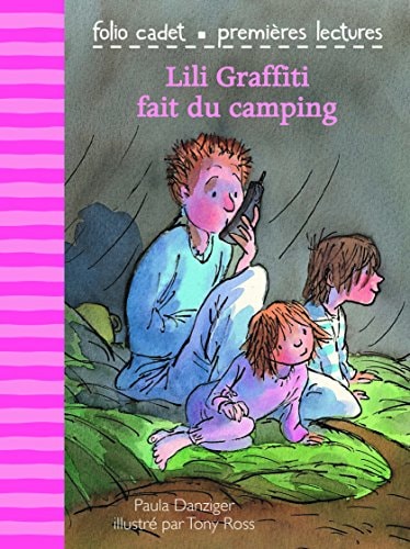 LILI GRAFFITI FAIT DU CAMPING, de Paula Danziger | portada del libro