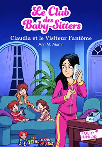 LE CLUB DES BABY-SITTERS 2. CLAUDIA ET LE VISITEUR FANTOME, de Ann M. Martin | portada del libro