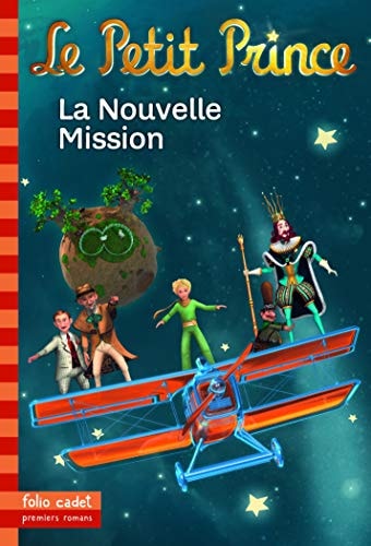 LE PETIT PRINCE 18 LA NOUVELLE MISSION, de Fabrice Colin | portada del libro