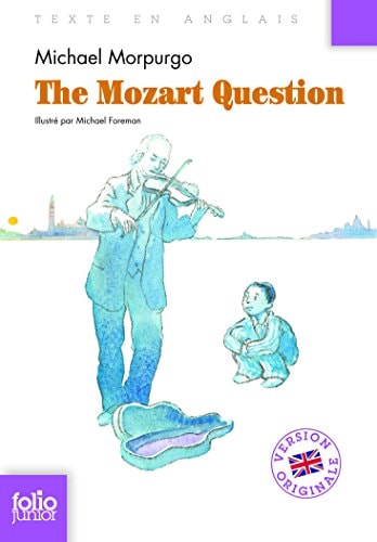 THE MOZART QUESTION, de Michael Morpurgo | portada del libro