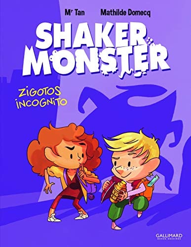 SHAKER MONSTER T2, de Antoine Dole | portada del libro