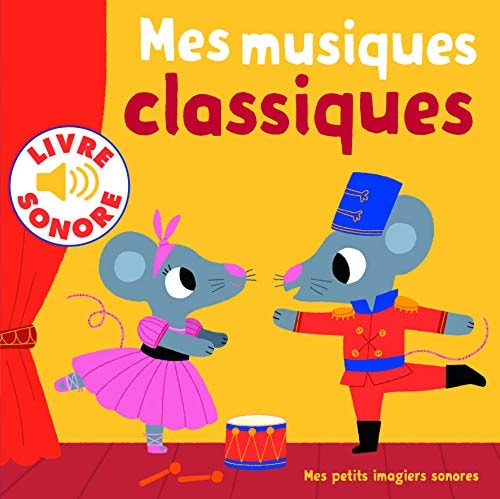 MES MUSIQUES CLASSIQUES, de Collectif | portada del libro