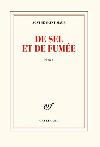 DE SEL ET DE FUMEE, de AGATHE SAINT MAUR | portada del libro