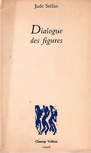 DIALOGUE DES FIGURES, de STEFAN | portada del libro