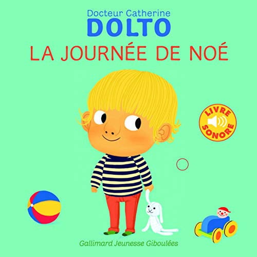 LA JOURNEE DE NOE, de DOLTO#FAURE-POI | portada del libro