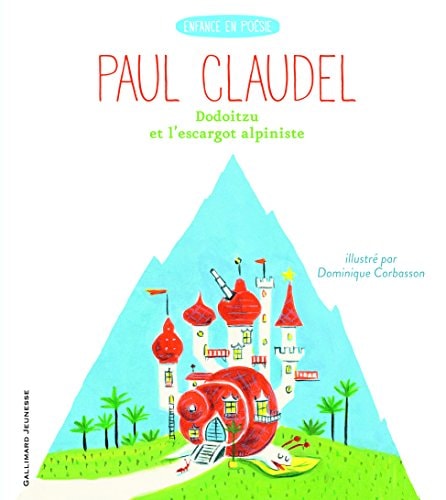 DODOITZU ET L'ESCARGOT ALPINISTE, de Paul Claudel | portada del libro