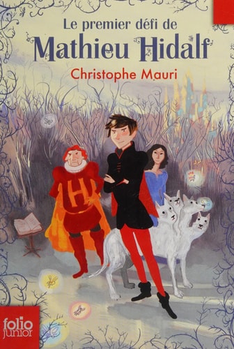 MATHIEU HIDALF 5 LA DERNIERE EPREUVE DE MATHIEU HIDALF, de Christophe Mauri | portada del libro