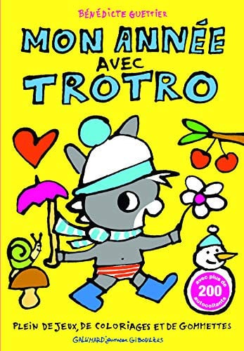 MON ANNEE AVEC TROTRO, de GUETTIER | portada del libro