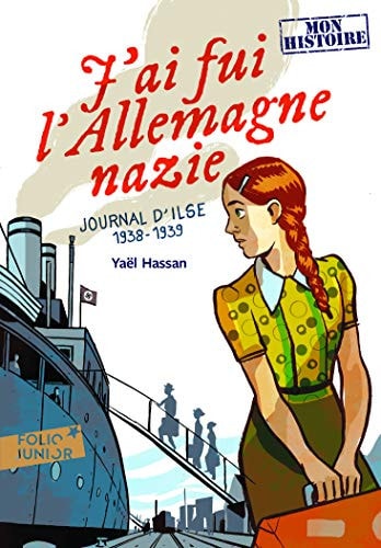 J'ai fui l'Allemagne nazie, de Yaël Hassan | portada del libro