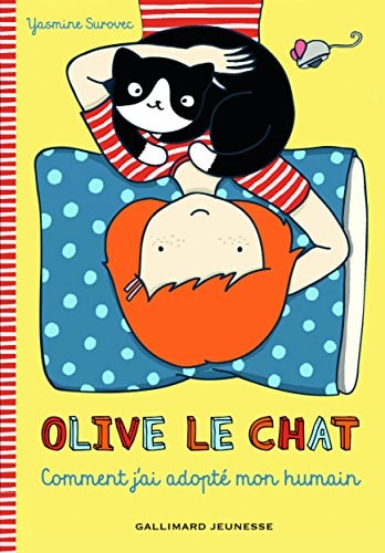 OLIVE LE CHAT COMMENT J'AI ADOPTE MON HUMAIN, de Yasmine Surovec | portada del libro