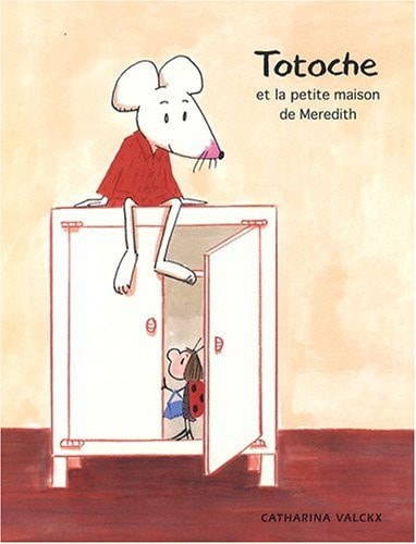 OTOCHE ET LA PETITE MAISON DE MEREDITH, de Catharina Valckx | portada del libro