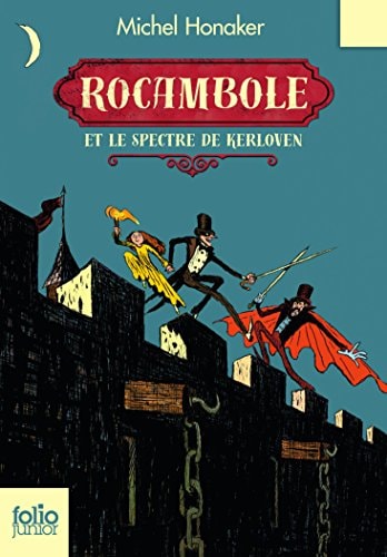 ROCAMBOLE ET LE SPECTRE DE KERLOVEN, de Michel Honaker | portada del libro