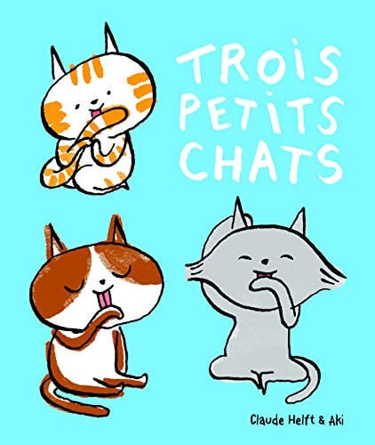 Trois petits chats, de HELFT | portada del libro