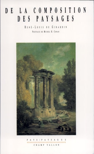 DE LA COMPOSITION DES PAYSAGES, de René Louis marquis de Girardin | portada del libro