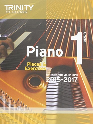 PIANO GRADE 1 BOOK ONLY 2015-2017, de Trinity College London (approximately 1980- ) | portada del libro