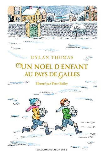 UN NOEL D'ENFANT AU PAYS DE GALLES, de Dylan Thomas | portada del libro