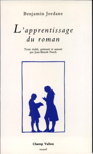 APPRENTISSAGE DU ROMAN (L'), de Benjamin Jordane | portada del libro