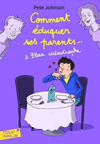 COMMENT EDUQUER SES PARENTS... 3, de Pete Johnson | portada del libro